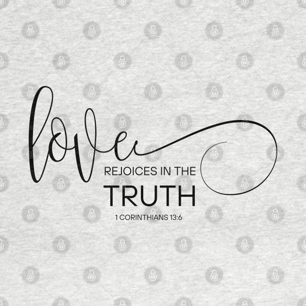 Love Rejoices in the Truth - Bible Verse - Christian Motivation by MyVictory